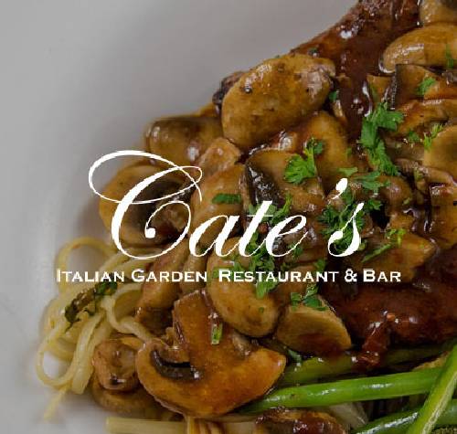 Cate's Italian Garden Restaurant and Bar logo with a picture of their food in the background.