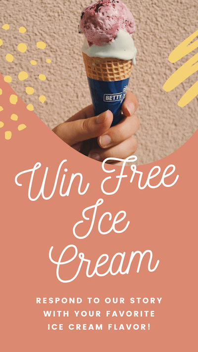 Win free ice cream! RESPOND TO OUR STORY WITH your favorite ice cream flavor!