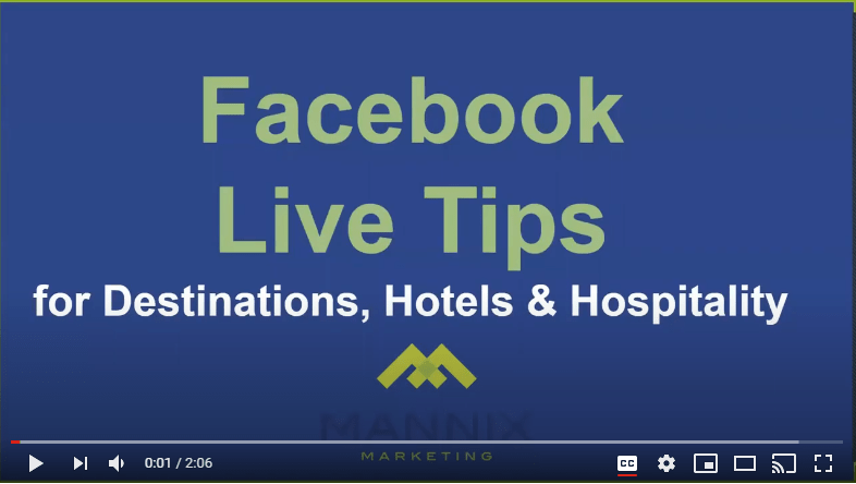 Video Screenshot of Facebook Live Tips for Destinations, Hotels & Hospitality Marketers