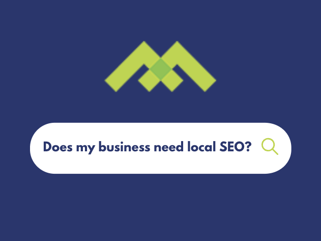 Mannix Marketing logo with a search bar that reads "Does my business need local SEO?".